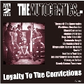 Loyalty To The Convictions