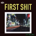 FIRST SHIT