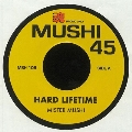 Hard Lifetime