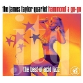 Hammond A Go-Go: The Best Of Acid Jazz