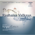 Rauhaisa Valkeus (O Gladsome Light) - V.Leppanen, M.Sidoroff, etc