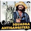 Squadra Antigangster (Colored Vinyl)