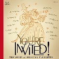 You're Invited! : Treasury Of Musical Favorites