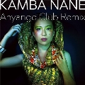 KAMBA NANE Anyango Club Remix