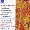 ROBERT CRAFT COLLECTION-SCHOENBERG FIVE PIECES FOR ORCHESTRA:SCHOENBERG:CELLO CONCERTO (AFTER G.M.MONN)/BRAHMS:PIANO QUARTET IN G MINOR (ORCH. SCHOENBERG):ROBERT CRAFT(cond)/LSO/PHILHARMONIA ORCHESTRA/FRED SHERRY(vc)