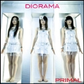 DIORAMA [CD+DVD]