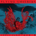 FLYING UMISHIDA