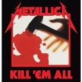 Kill 'Em All<限定盤/Red Vinyl>