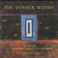 The Voyage Within - The Music of Gurdjeff & Hartmann