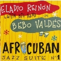 Afrocuban Jazz Suite #1