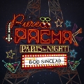Pure Pacha: Paris By Night