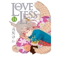 LOVELESS 13