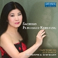 Sachiko Furuhata-Kersting Plays Beethoven & Schumann