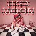 LIKE A MOON＜TypeA＞