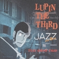 LUPIN THE THIRD JAZZ THE 2ND