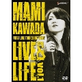 MAMI KAWADA FIRST LIVE TOUR 2006"SEED" LIVE&LIFE vol.1