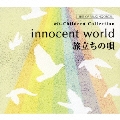 innocent world・旅立ちの唄～Mr.Childrenコレクション