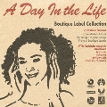 A Day in the Life ～Boutique Label Collection～