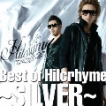 Best of Hilcrhyme ～SILVER～