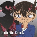 Butterfly Core<初回限定盤B>