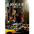 ROGUE LIVE at CBGB 1989 & GBGB 2013