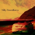 Revolution Recording Presents Silky Smoothness