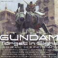 PS3 GAME「MOBILE SUIT GUNDAM Target in Sight」オリジナル・サウンドトラック