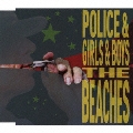 POLICE & GIRLS & BOYS<初回生産限定盤>