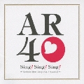 Sing! Sing! Sing! ～Karaoke Best Songs for Around 40～