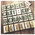 Songs Out of Bounds