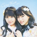 Shiny Blue [CD+DVD]<初回限定盤>