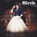 Birth<通常盤>