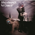 DECADANCE - Counting Goats … if I can't be yours - [CD+DVD]<初回盤Btype>