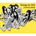 Dress to kill<通常盤>