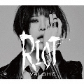 RIOT [CD+DVD]<初回限定盤>