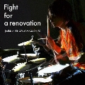 Fight for a renovation