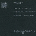 レディオ・シネオラ:トリロジー(デラックス・エディション)<デラックス限定盤>