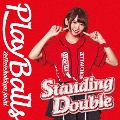 Standing Double/絶対直球少女隊 (タイプD)