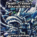 Death Crimson Soundtracks