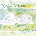 Noa's Dream