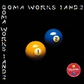 キース・エマーソンに捧ぐ GOMA WORKS Vol.1 & 2 remix + 6