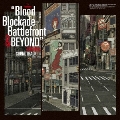 TVアニメ「血界戦線 & BEYOND」オリジナルサウンドトラック Limited Edition<レコードの日対象商品/完全限定プレス盤>