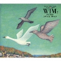 WIM2～ON THE SMALL ROAD