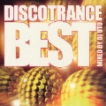 DISCO TRANCE BEST～mixed by DJ UTO