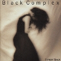BLACK COMPLEX(リマスター盤)