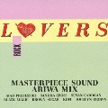 MASTERPIECE SOUND LOVERS ROCK ARIWA MIX