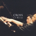 CROSS [CD+DVD]