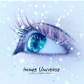 INNER UNIVERSE [CD+Blu-ray Disc]<初回生産限定盤>