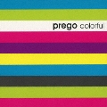 prego colorful<初回生産限定盤>