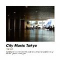 CITY MUSIC TOKYO transit